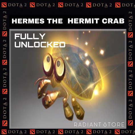 hermes the hermit crab full unlocked price|Dota 2 TI7 BATTLEPASS .